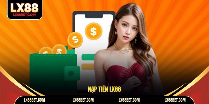 Hướng Dẫn LX88 – Cẩm Nang Toàn Tập Cho Hành Trình Giải Trí Bất Tận 2026 - betforest96